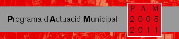 Programa d'Actuaci&oacute; Municipal (PAM) de l'Ajuntament de Gav&agrave; (2008-2011)